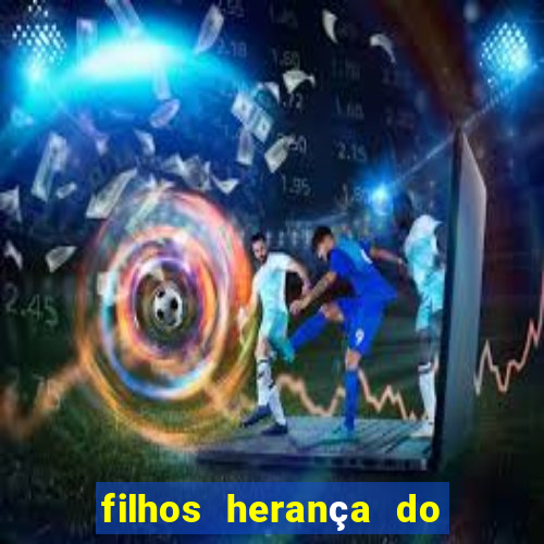 filhos herança do senhor mensagem